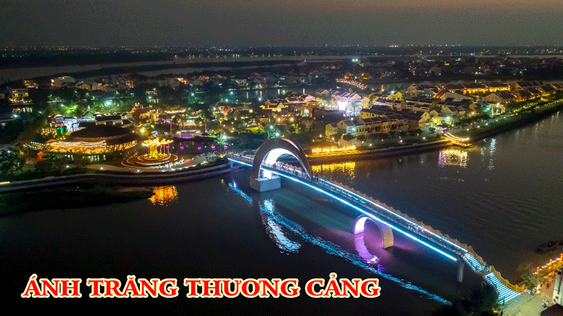 Ánh trăng thương cảng điểm check in đẹp tại Hội An Ánh trăng thương cảng điểm check in đẹp tại Hội An